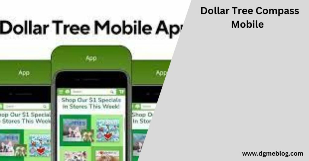 Dollar Tree Compass Mobile  