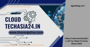 https://news.techasia24.in: All You Need To Know About 2024